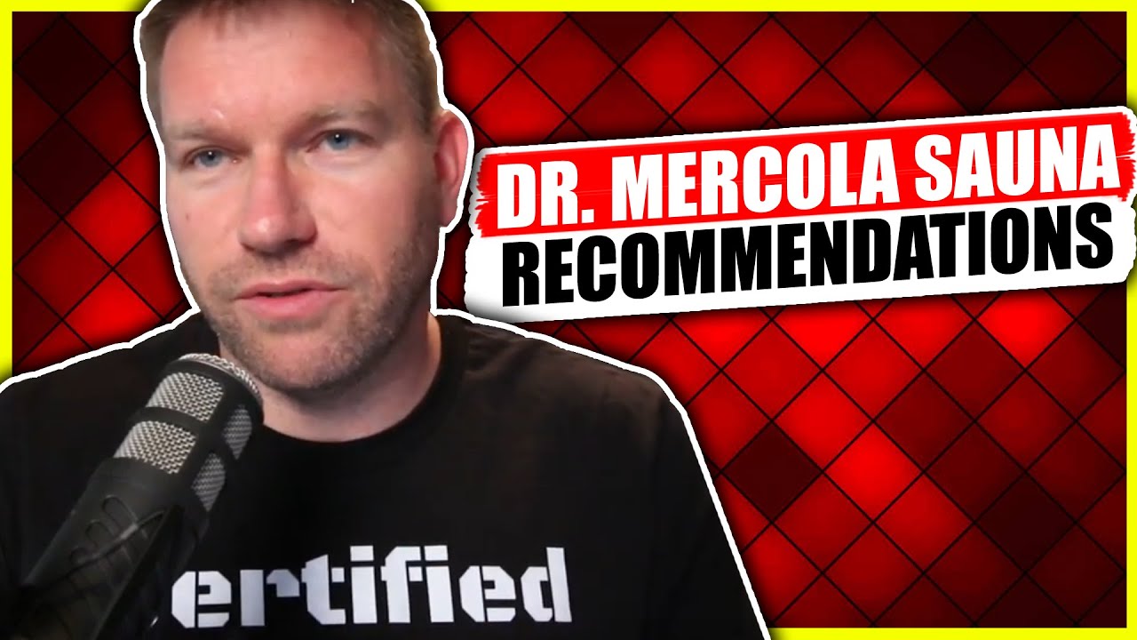Dr. Mercola Sauna Recommendations – Near Infrared Better Than Far Infrared & Full Spectrum Saunas